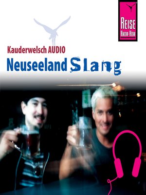 cover image of Reise Know-How Kauderwelsch AUDIO Neuseeland Slang